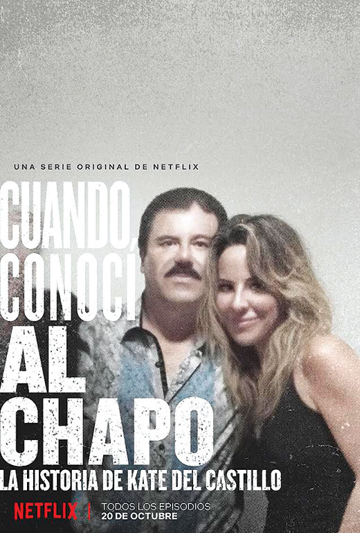 Al Chapo, Kate de Castillo